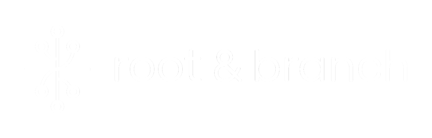 Root & Branch